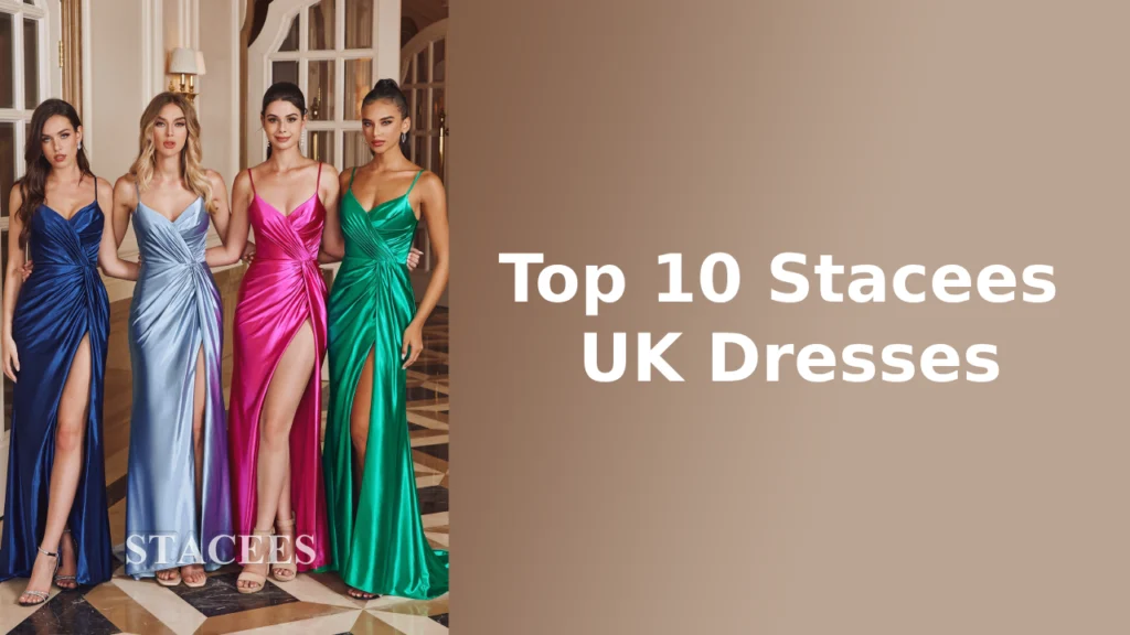 Top 10 Stacees UK Dresses